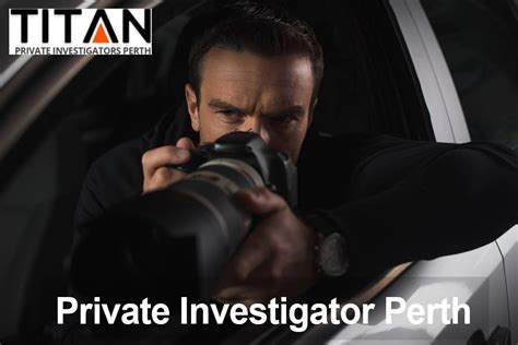 Private Investigator Perth .
